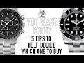 You Want Both?! - 5 Tips To Decide Between Any Two Watches - Omega Speedmaster Or Rolex Submariner?