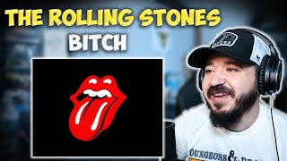 THE ROLLING STONES - Bitch | FIRST TIME REACTION