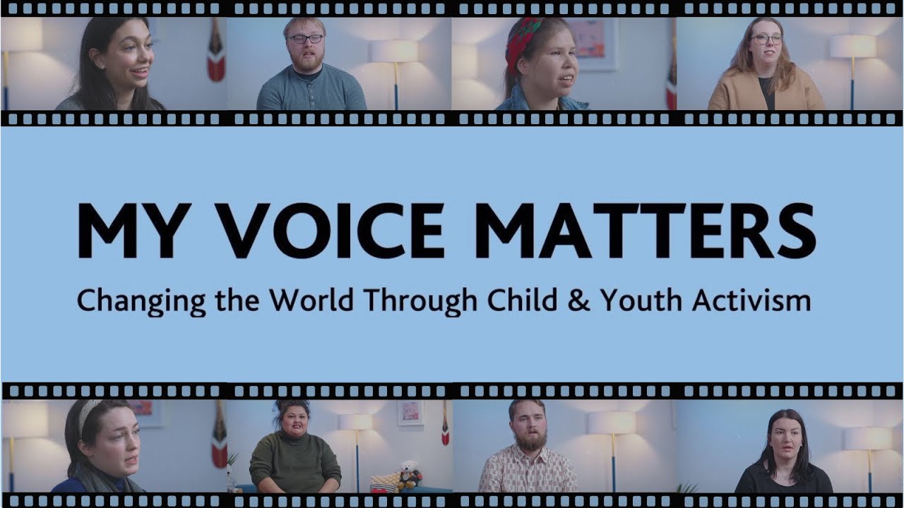 My Voice Matters: Changing the World Through Child & Youth Activism ...