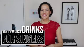 Best and Worst Drinks For Singers