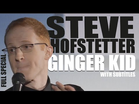 full-free-stand-up-comedy-special-(ginger-kid---comedian-steve-hofstetter)---with-subtitles