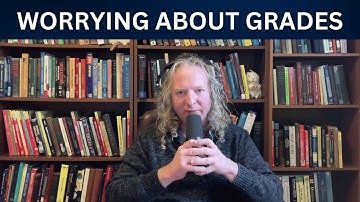 How to STOP Worrying About Grades