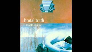 Brutal Truth - Ordinary Madness
