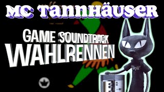 WAHLRENNEN Original Soundtrack - MC Tannhäuser