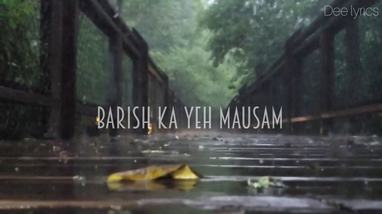 Barish Ka Yeh Mausam  Abhimanyu Singh  Whats App Status  Dee Lyrics