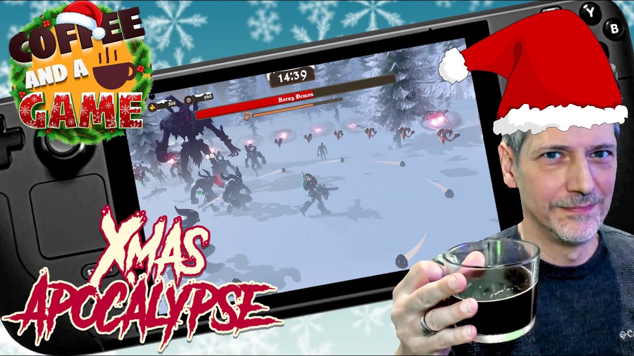 ☕  Coffee and a Game: XMas Apocalypse "Sleighs"  me on the Steam Deck  ☕