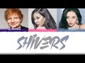 Ed Sheeran (에드 시런) "Shivers (Remix)" Lyrics  ft. Jessi (제시) , Sunmi (선미) (Color_Coded_Han_Rom_Eng)