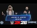 LEXIS KING VS JACOB FATU. SMACKDOWN. WWE 2K26. TQS