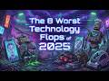 Debugging Life | Ep. 147 - The 8 Worst Technology Flops of 2025