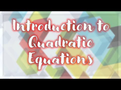 Introduction to Quadratic