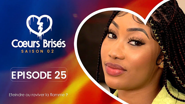 COEURS BRISÉS - Saison 2 - Episode 25 **VOSTFR**