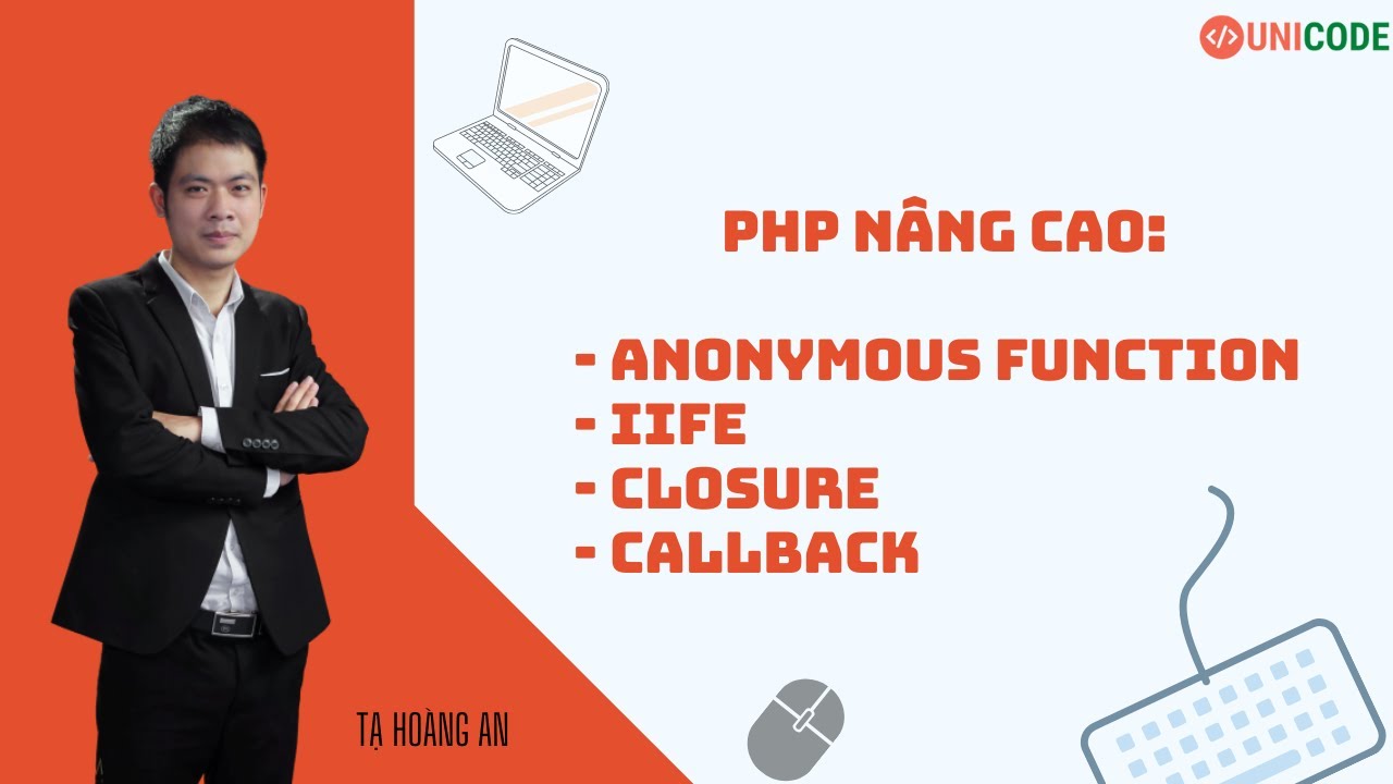 php uniqid  Update  PHP Nâng Cao: Anonymous Function - IIFE - Closure - Callback trong PHP