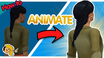How to Animate Hair in the sims 4 FAST and EASY🔔