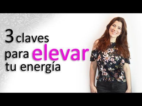 Video: Cómo Aumentar Tu Energía Interior