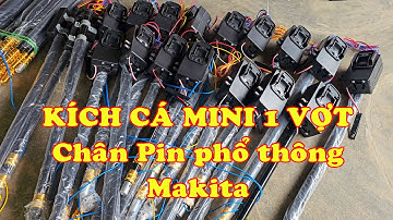 Kích cá mini liền cần vợt siêu gọn nhẹ chạy chân Pin phổ thông Makita  LH 0332615628