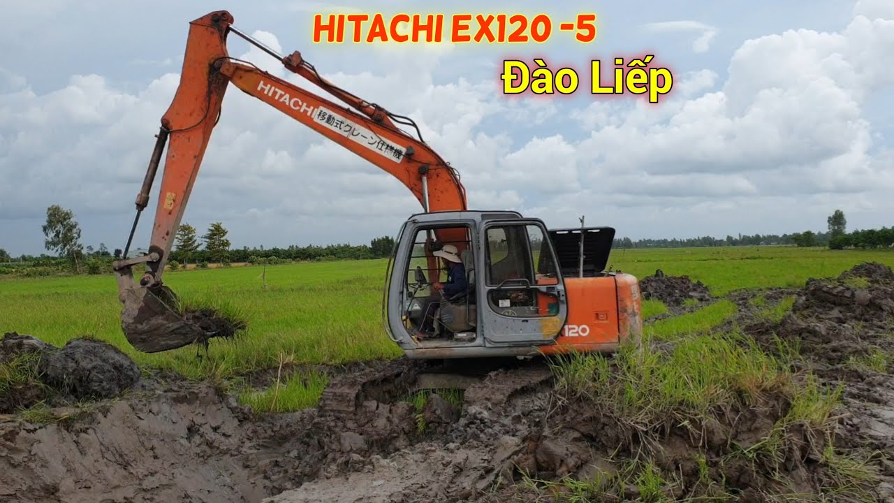 Xe Cuốc HITACHI EX120 -5 | Le Toan Channel - YouTube