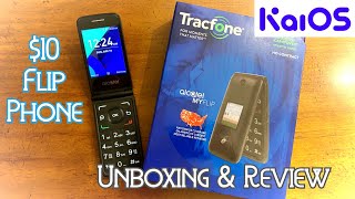 $10 Flip Phone?!? Alcatel MyFlip A405DL - Tracfone - Unboxing & Review!