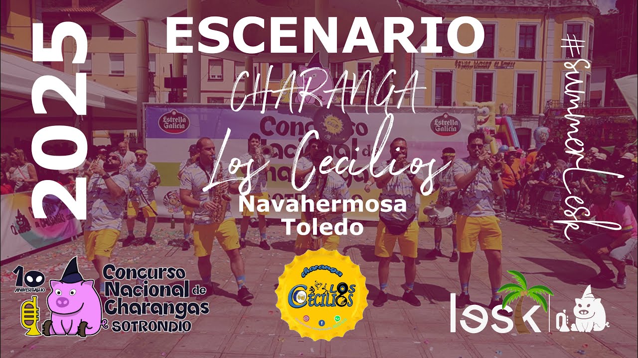CHARANGA LOS CECILIOS | Concurso Nacional Charangas Sotrondio 2025 | #summerlesk