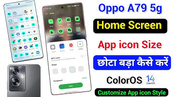 Oppo A79 5g Home Screen App icon Chhota Bada Kaise Kare | Oppo A79 App icon Style Change ColorOS 14