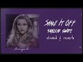 Shake It Off Slowed Reverb Taylor Swift Shake It Off Slowed Reverb Taylor Swift