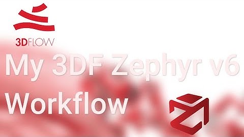 My Workflow in 3DF Zephyr v6.513