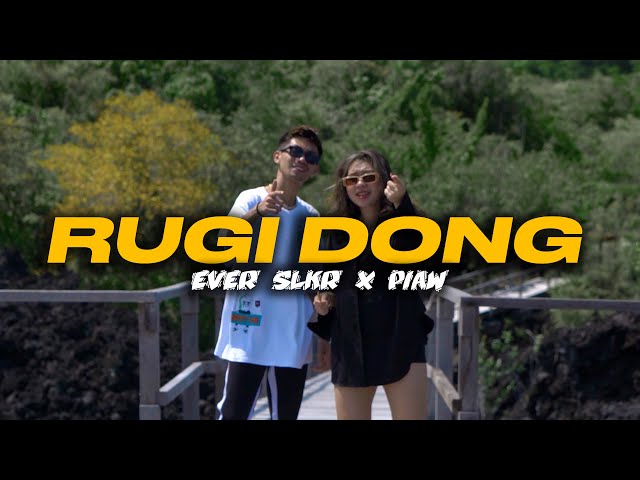 Ever Slkr - RUGI DONG Ft. Piaw ( Official Music Video ) class=