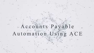 Accounts Payable Process Automation Using ACE | AlgonoX Technologies
