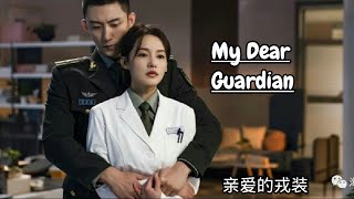 [FMV] My Dear Guardian (2021)|| JohnnyHuang,LiQin || FallingInLoveWithSpecialForces