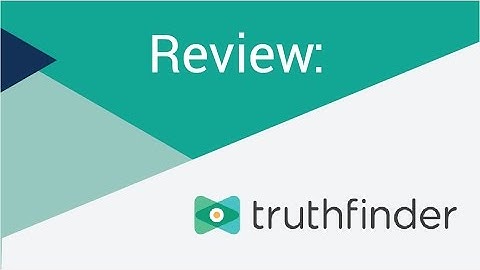TruthFinder: Learn the Truth About Anyone