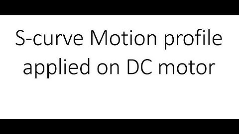 S-curve Motion Profile on a DC motor with Arduino implementation