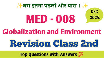 MED 008 Important Questions One Shot Revision | IGNOU MED 008 Globalisation & Environment(Bilingual)