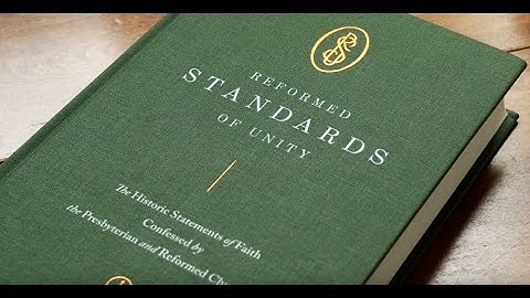 Reformed Standards of Unity | Book Trailer | Westminster Seminary Press