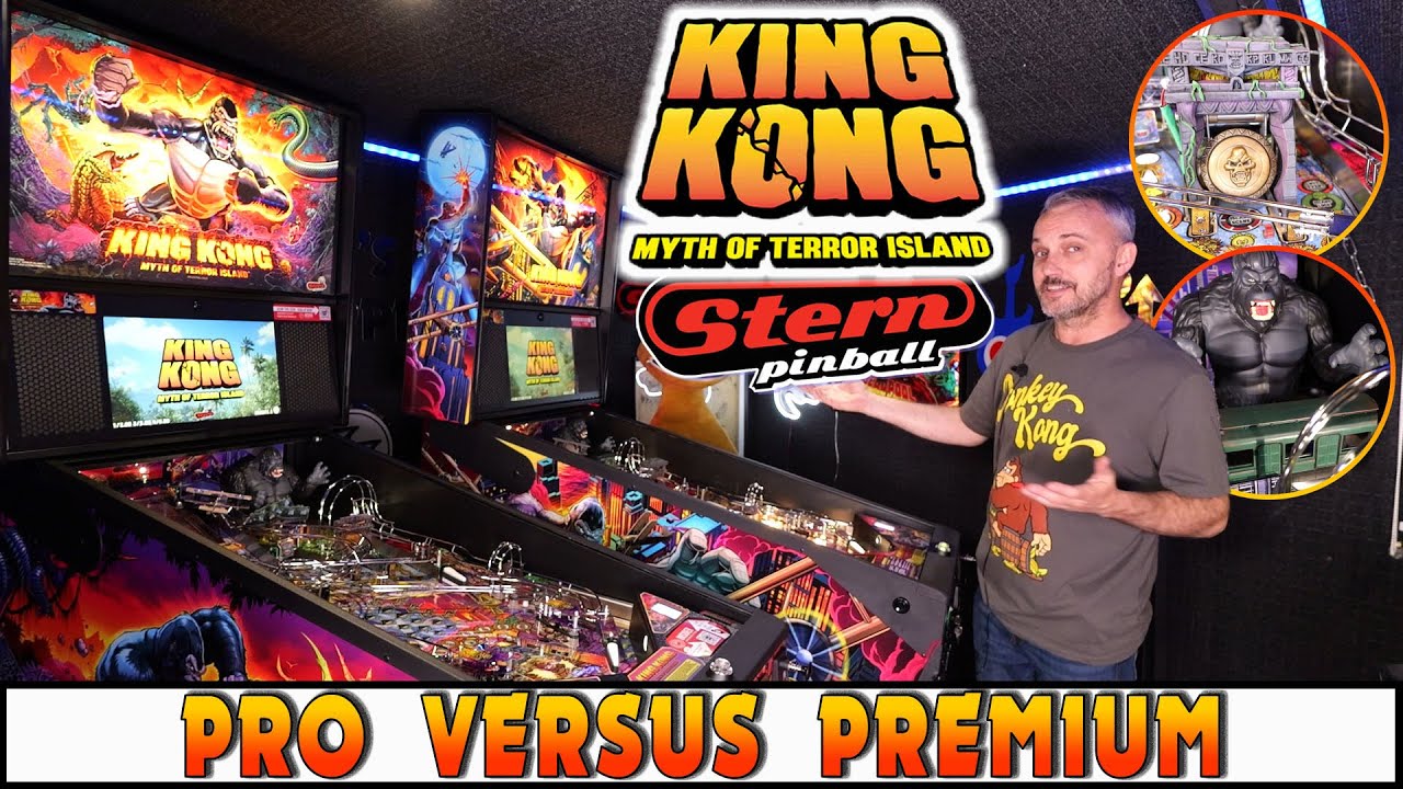 King Kong Pinball Machine Pro vs Premium Full Comparison &