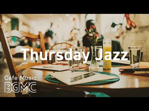 Thursday Jazz: Comfy Coffee Time JazzHop Music for Studying, Working, Relaxing and Resting