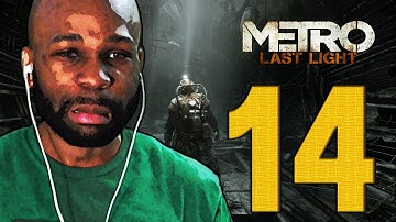 Metro Last Light Walkthrough PART 14 - "Metro Last Light Gameplay" (PS3/XBOX/PC)