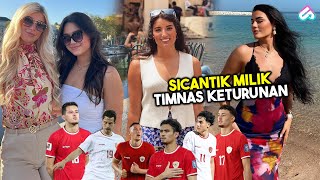 KETURUNAN MAKASSAR PACARI GADIS SPANYOL! Pasangan 10 Pemain Keturunan Timnas Indonesia Asuhan STY