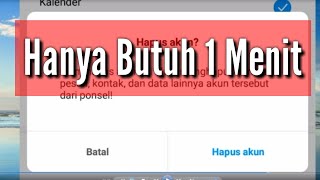 Cara Mudah Menghapus Banyak Akun Google di Android