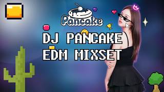 dj Pancake Edm Mixset      