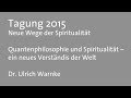 Vortrag: Quantenphilosophie und Spiritualität - VIA MUNDI