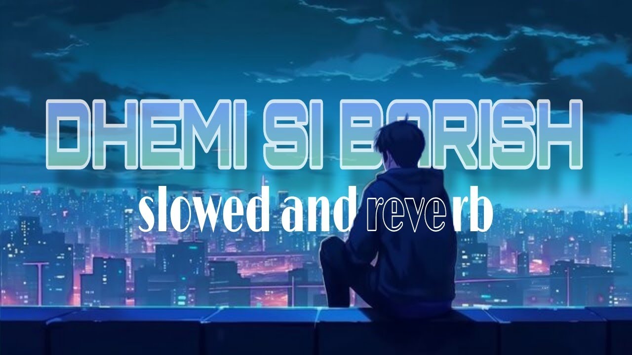 “धीमी सी बारिश” 🌧️ | Hindi LoFi Chill Song | Rainy Night Relax Beat 2026