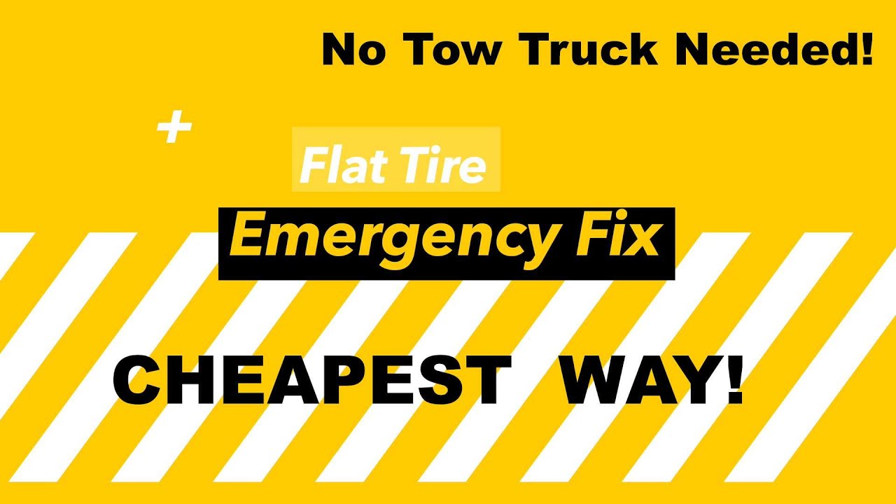 Cheapest Emergency Flat Tire Repair YouTube