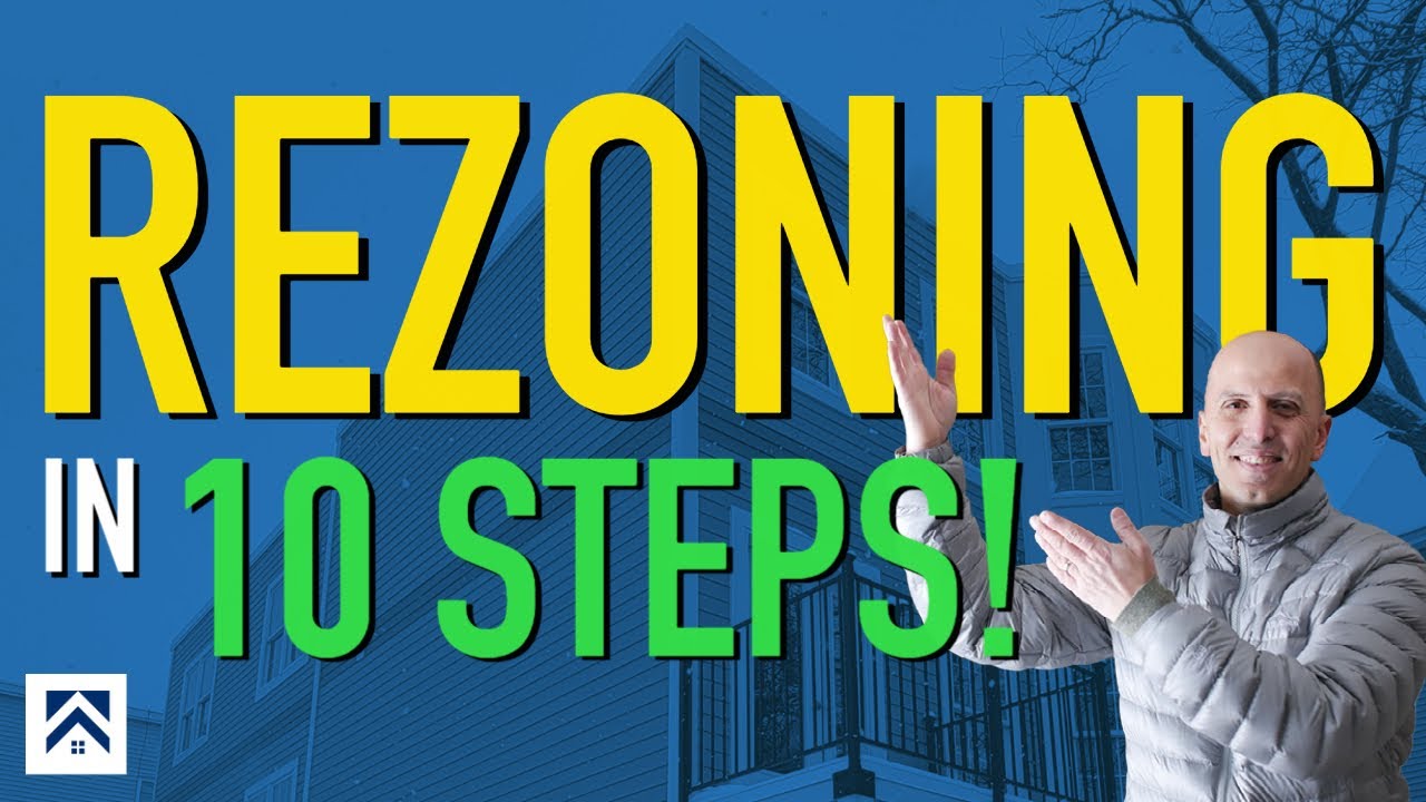 The 10 Step Rezoning Process for Modular Buildings and Other Fix and Flip Projects!