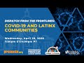 COVID 19 and Latinx Communities - April 29