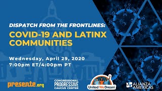 COVID 19 and Latinx Communities - April 29