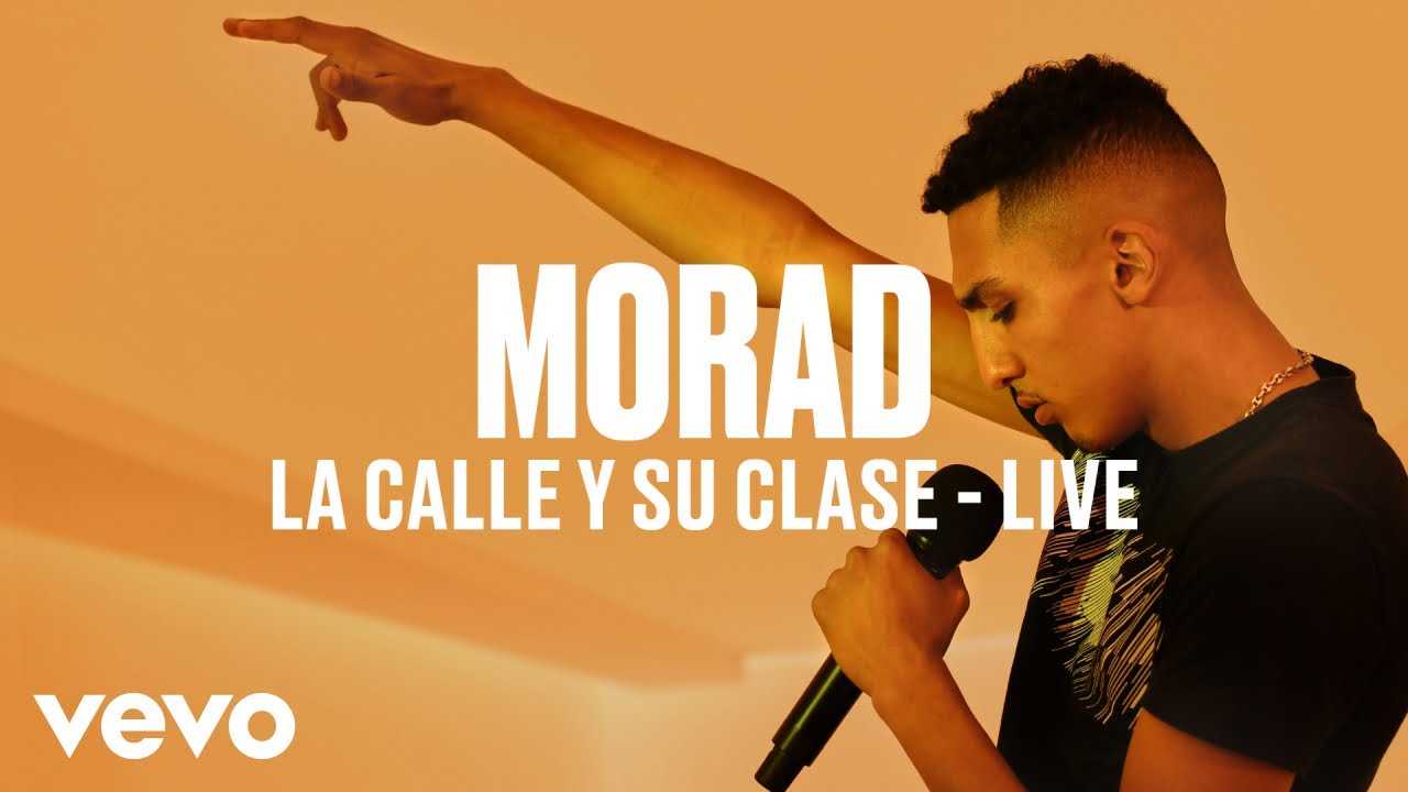 Morad   La Calle Y Su Clase Live  Vevo DSCVR