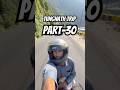 Way way wow | Tungnath trip vlog part-30