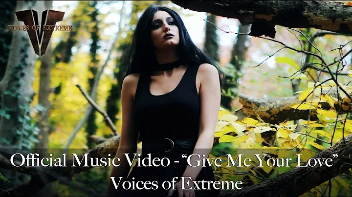 VOICES OF EXTREME "GIVE ME YOUR LOVE" OFFICIAL MUS...