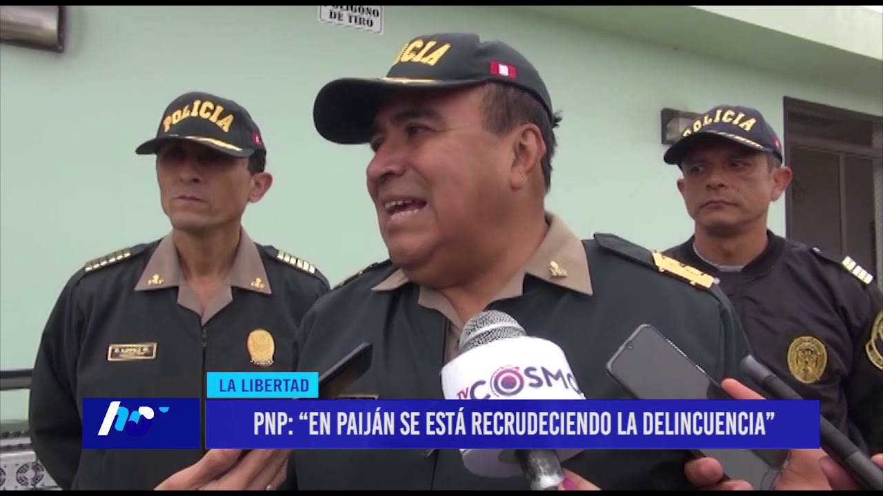 videos peruanos comicos PNP: “En Paiján se está recrudeciendo la delincuencia”