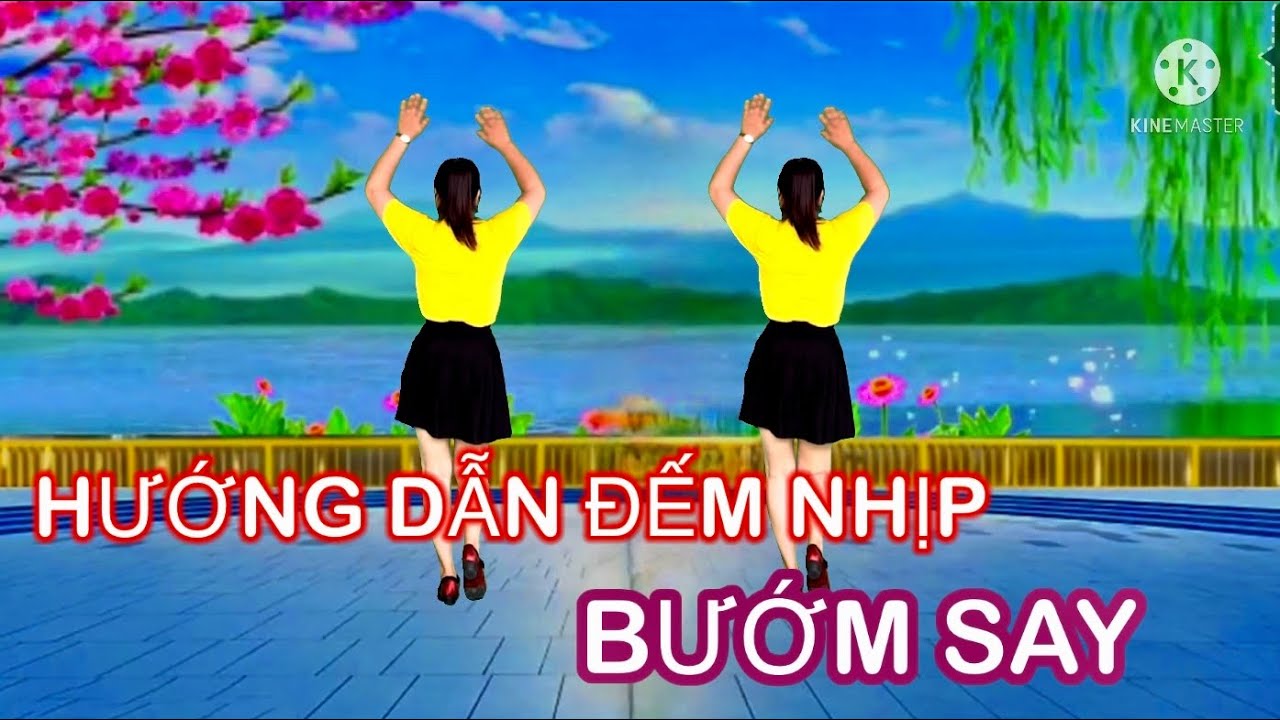 HƯỚNG DẪN ĐẾM NHỊP BÀI NHẢY BƯỚM SAY // BIÊN ĐẠO MỚI DỄ TẬP