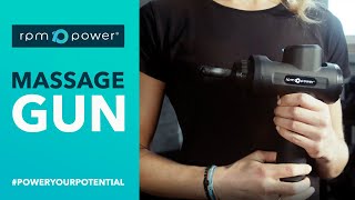 RPM Power Massage Gun PowerYourPotential